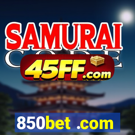 850bet .com